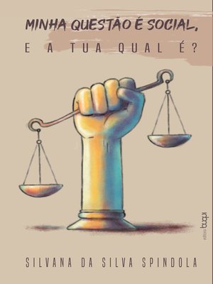 cover image of Minha questão é social, e a tua qual é?